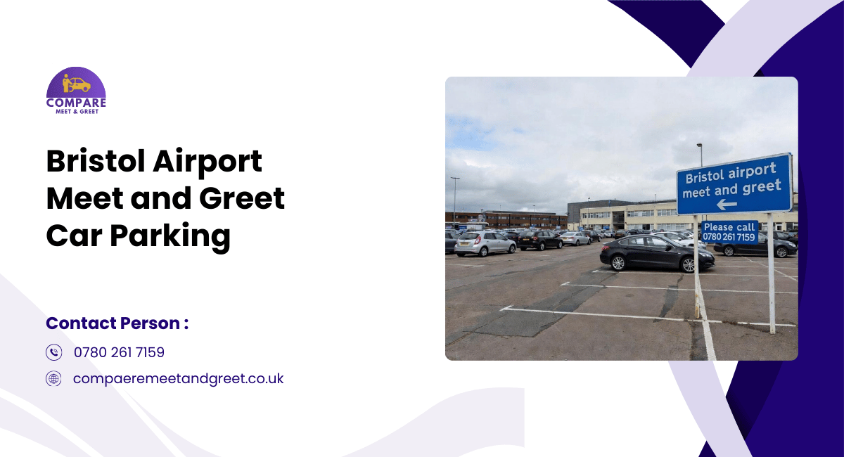 Bristol Airport Meet and Greet Car Parking