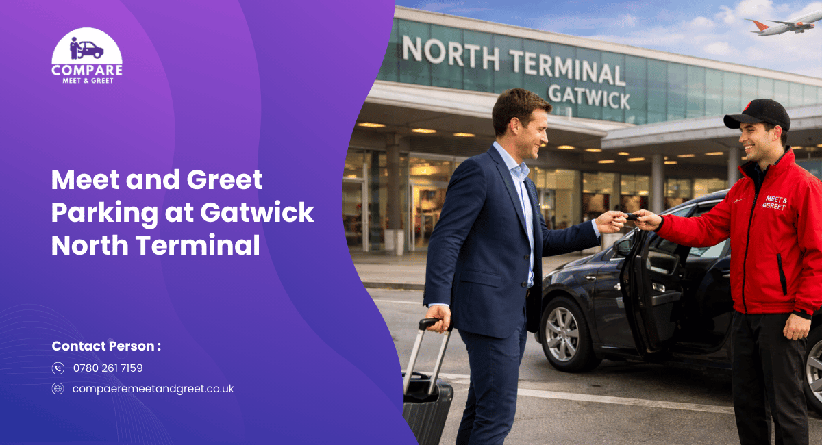Meet and Greet Parking at Gatwick North Terminal