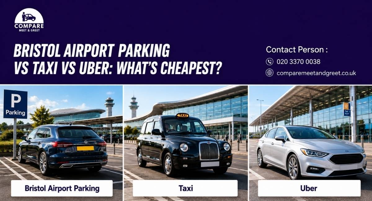 Bristol Airport Parking vs Taxi vs Uber: What’s Cheapest?
